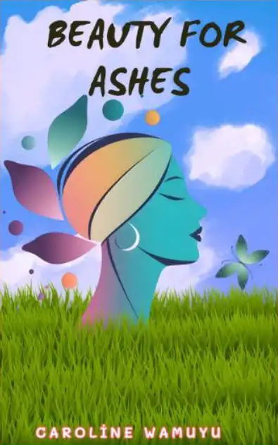 Beauty for Ashes