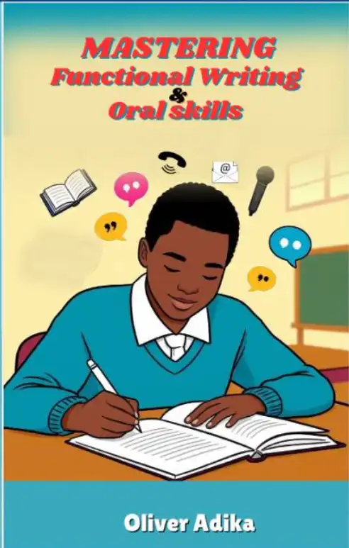 Mastering Functional Writing & Oral Skills
